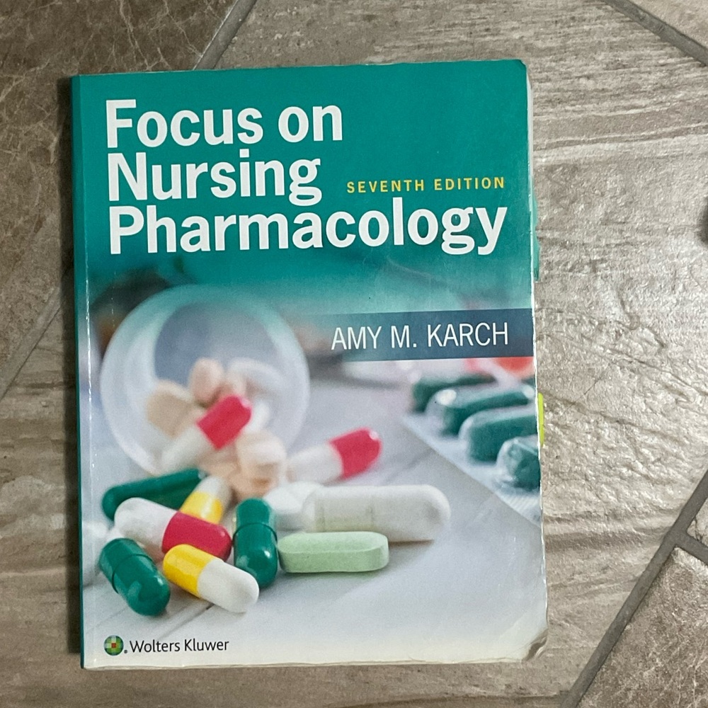 Focus on pharmacology 7th edition by Amy M. Karch